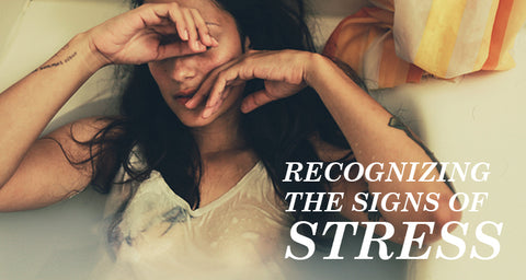 how to recognize signs of stress