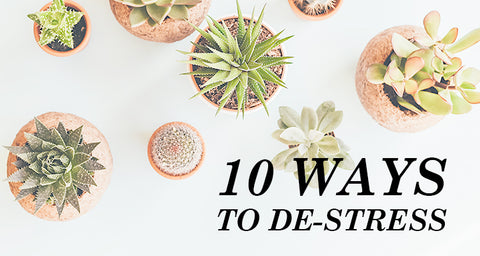 10 ways to manage you stress